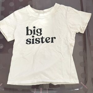 Big sister T shirt 18-24 months.